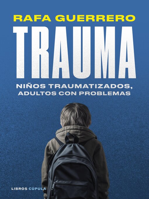 Title details for Trauma by Rafa Guerrero - Available